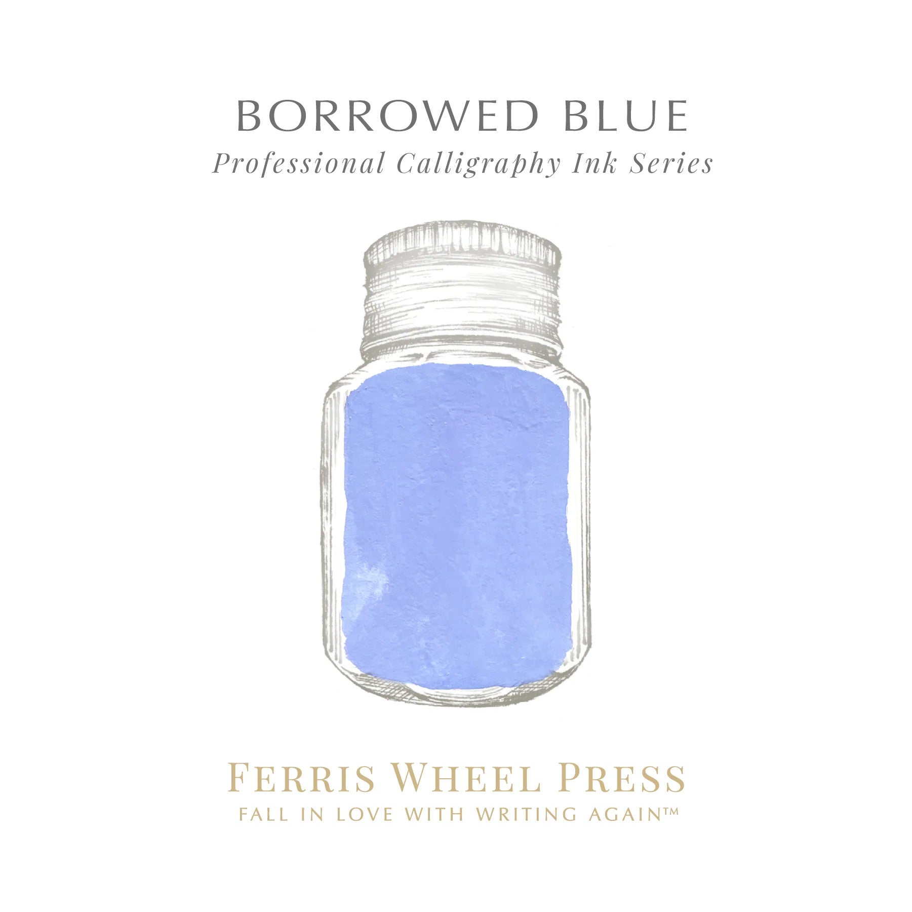 Ferris Wheel Press - Calligraphy Ink Borrowed Blue