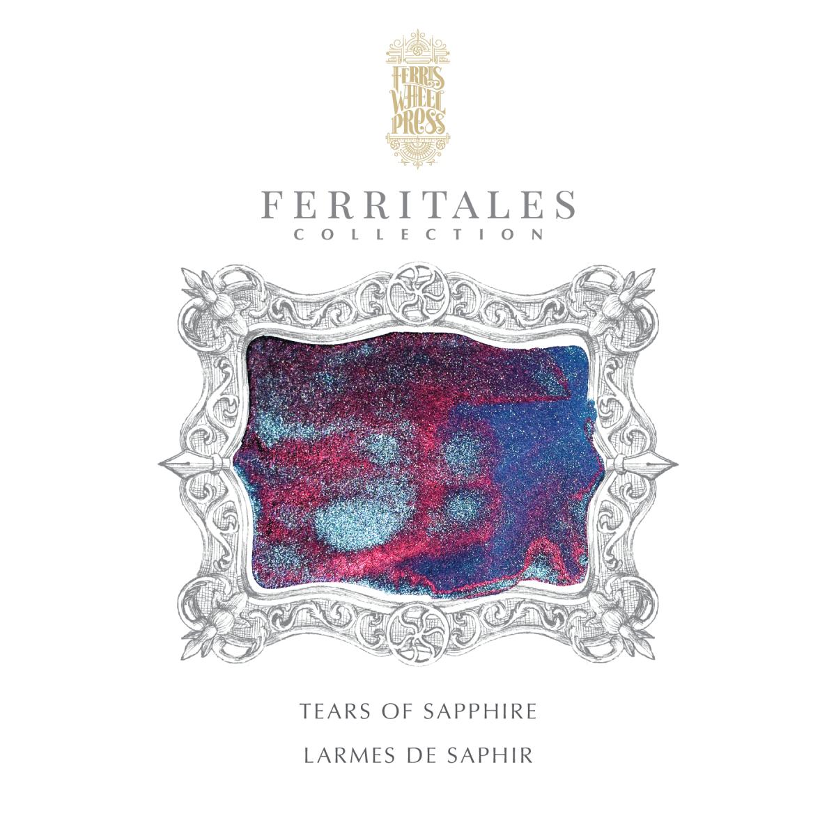 Ferris Wheel Press - Ferritales Ink - Tears of Sapphire